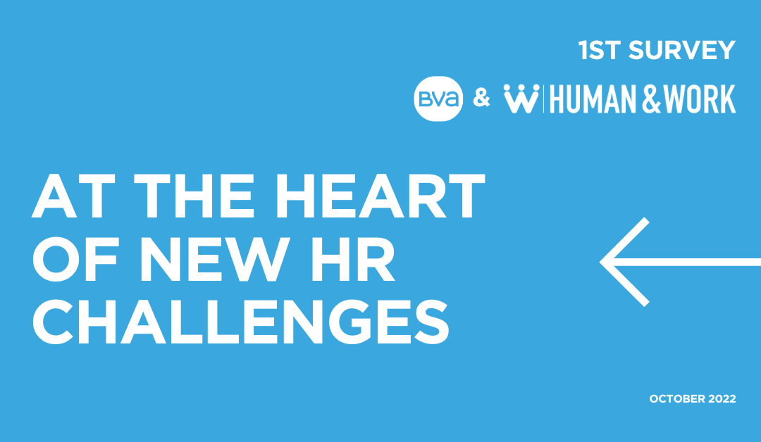 Human & Work unveils  the results of its first survey focused on the challenges faced by HR managers
